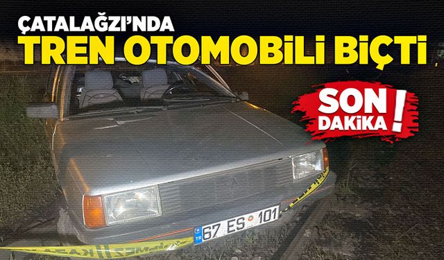 Çatalağzı’nda yolcu treni otomobili biçti