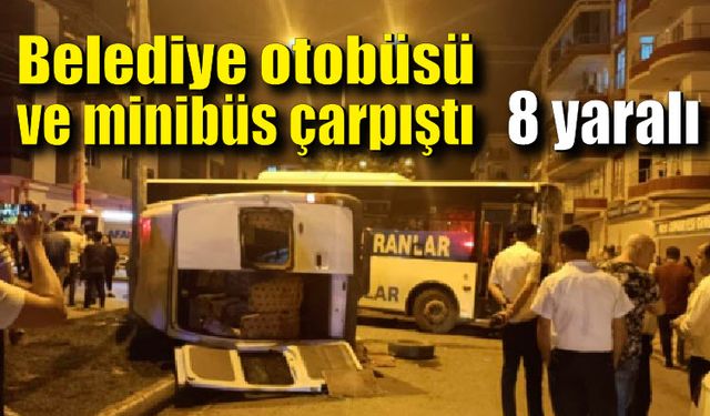 Belediye otobüsü ve minibüs çarpıştı: 8 yaralı