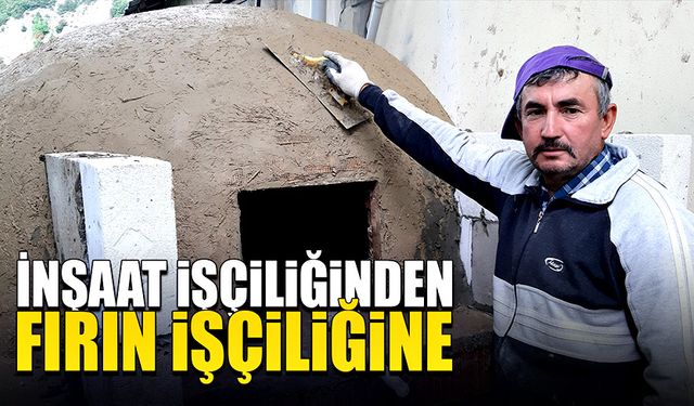 İnşaat işçisi evlere yaklaşık 4 günde fırın yapıyor