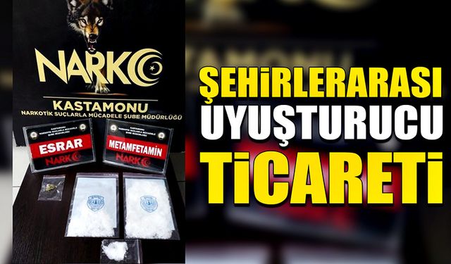 Şehirlerarası uyuşturucu ticareti!