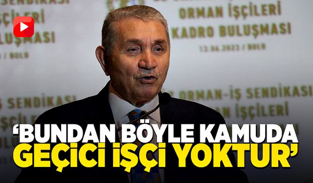 Settar Aslan, “Bundan böyle kamuda geçici işçi yoktur”