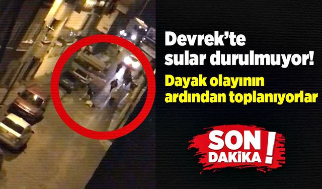 Devrek’te sular durulmuyor! Dayak olayının ardından toplanıyorlar