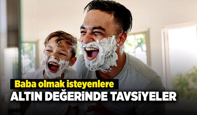 Baba olmak isteyenlere uzmanından altın değerinde tavsiyeler!