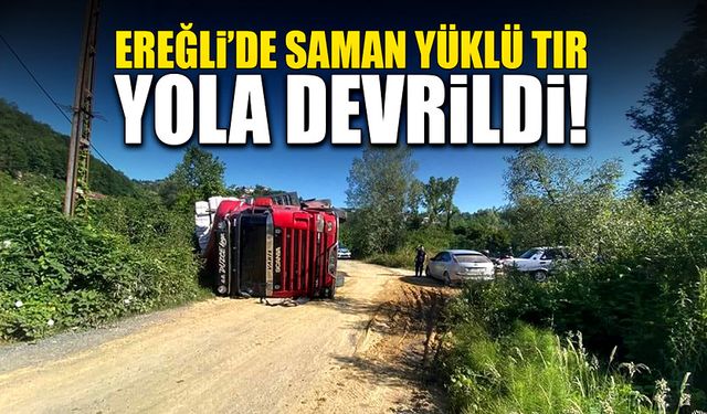 Saman yüklü tır yola devrildi