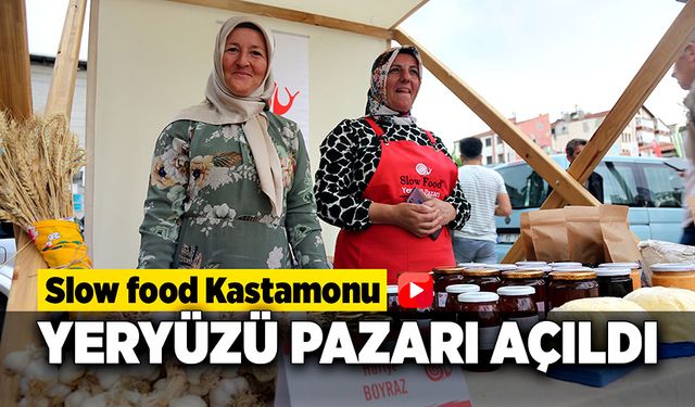 Dünyanın 94’üncü, Türkiye’nin 4’üncü “Yeryüzü Pazarı” Kastamonu’da açıldı