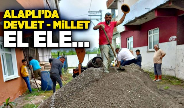 Alaplı’da Devlet-millet el ele…