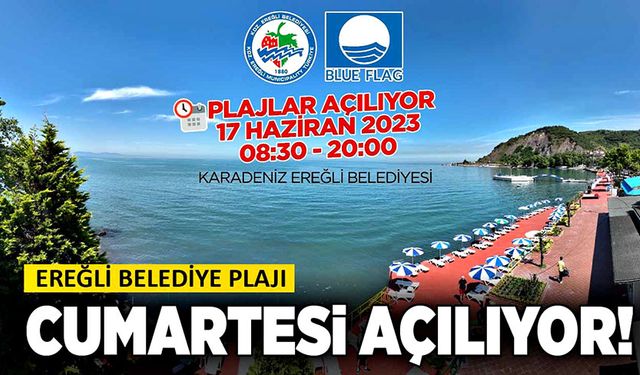 Belediye Plajı, Cumartesi açılıyor