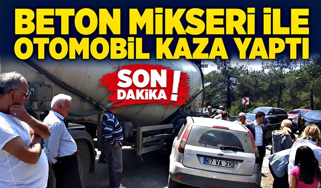 Dar yolda beton mikseri ile otomobil kaza yaptı