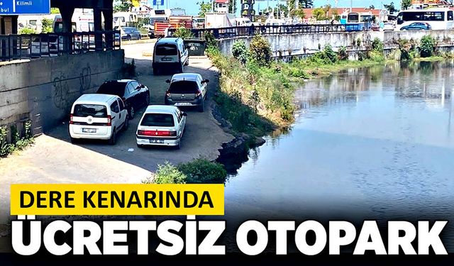 Dere kenarında ücretsiz otopark