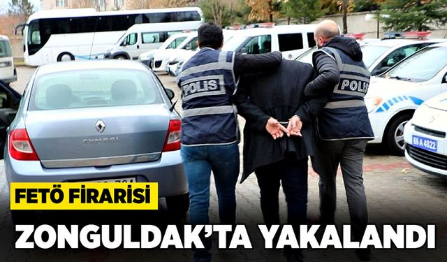 FETÖ firarisi Zonguldak’ta yakalandı