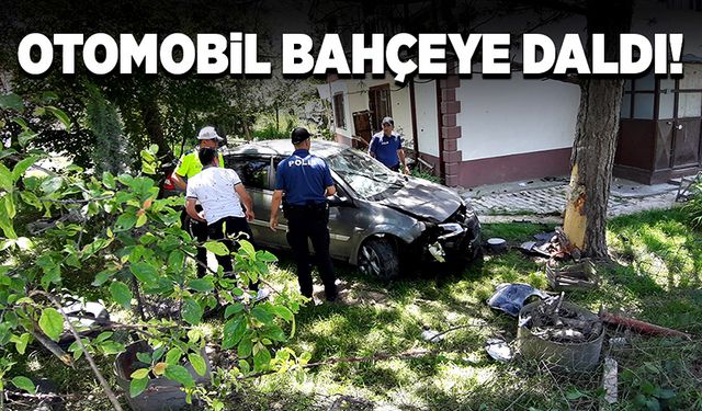 Sürücüsünün kontrolünden çıktı bahçeye girdi! 1 yaralı