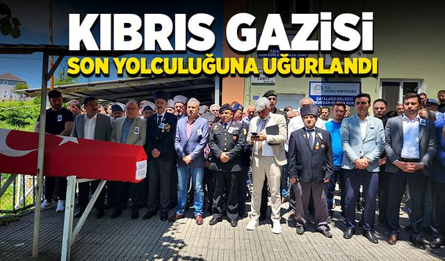 Kıbrıs Gazisi Hayrullah Kara, son yolculuğuna uğurlandı 