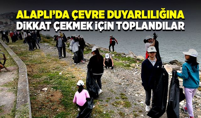 Alaplı’da çevre duyarlılığına dikkat çekmek için toplandılar