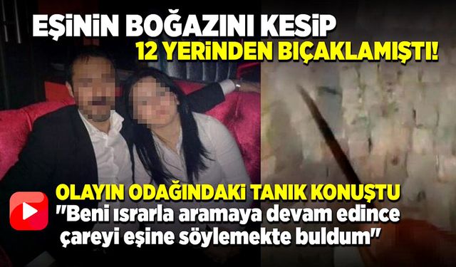 "Beni ısrarla aramaya devam edince çareyi eşine söylemekte buldum"