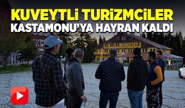 Kuveytli turizmciler kanyonları ile dikkat çeken Kastamonu'ya hayran kaldı