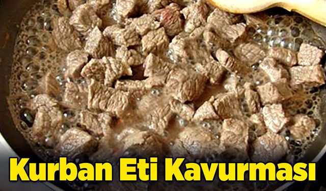 Kurban Eti Kavurması