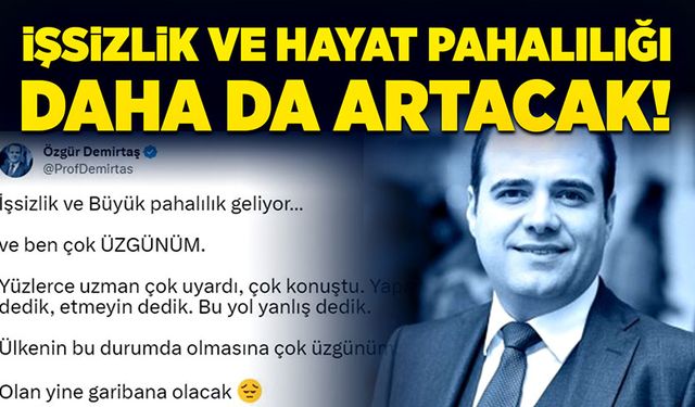 İşsizlik ve hayat pahalılığı daha da artacak!