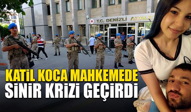 Katil koca mahkemede kendini yerden yere attı