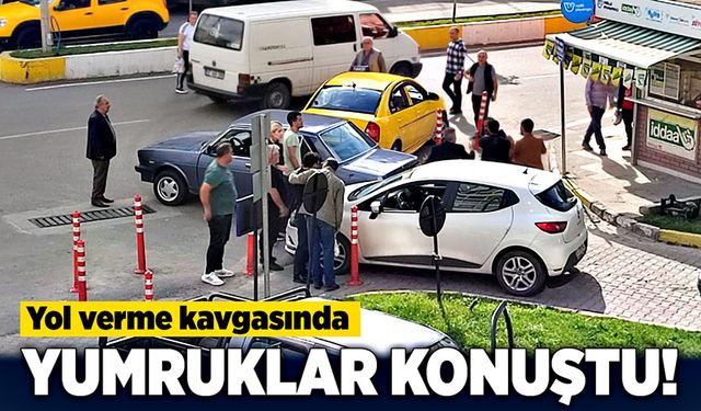 Yol verme kavgasında yumruklar konuştu