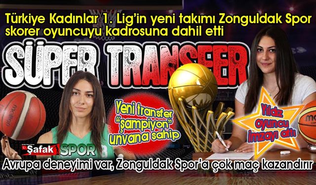 Süper Ligi hedefleyen Zonguldak Spor flaş transfere imza attı