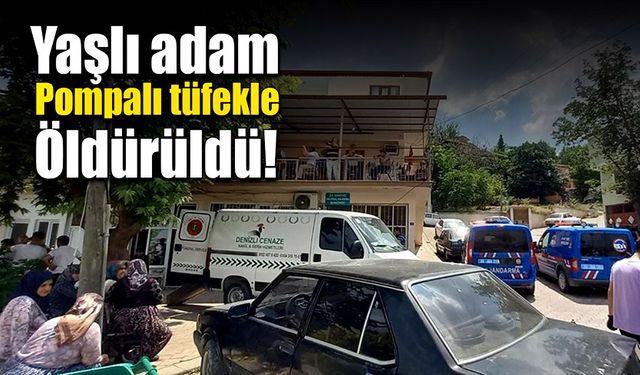 Yaşlı adam pompalı tüfekle vuruldu!