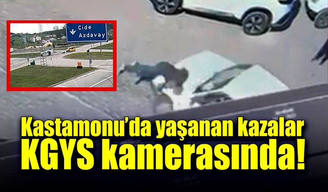 Kastamonu’da yaşanan kazalar, KGYS kamerasına yansıdı