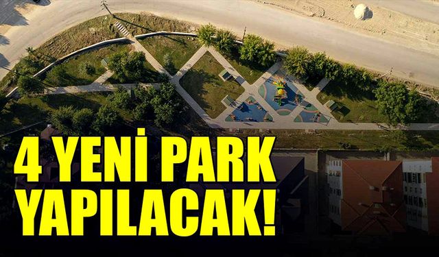 Belediye, toplamda 4 yeni park daha yapacak!