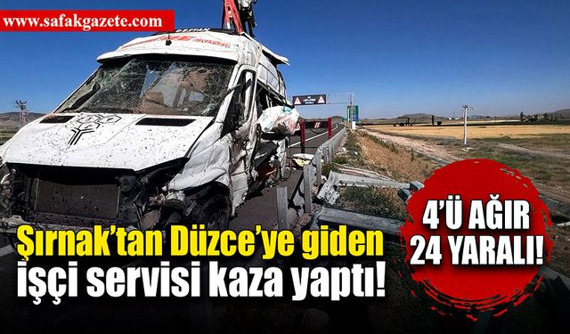 Şırnak’tan Düzce’ye giden tarım işçileri Nevşehir’de kaza yaptı!