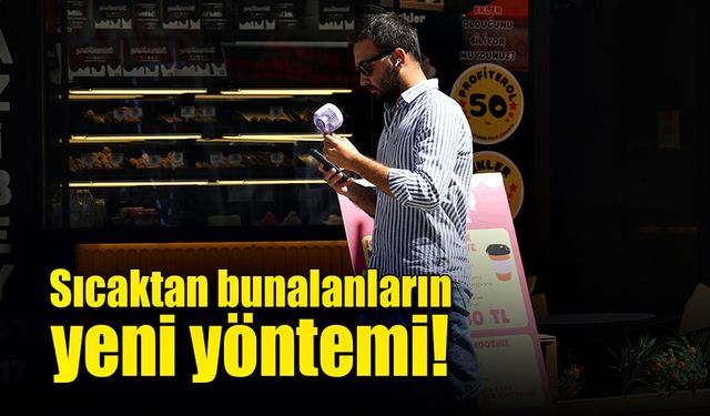 Sıcaktan bunalanların yeni yöntemi!