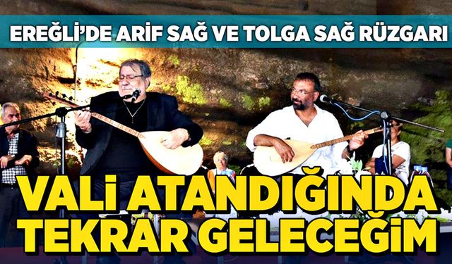 Arif Sağ: Vali atandığında tekrar geleceğim!