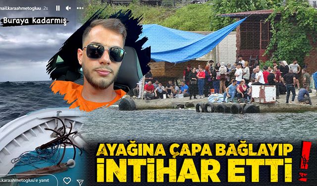 Ayağına çapa bağlayıp intihar etti!