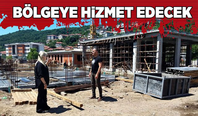 Bölgeye ve Zonguldak’a hizmet edecek