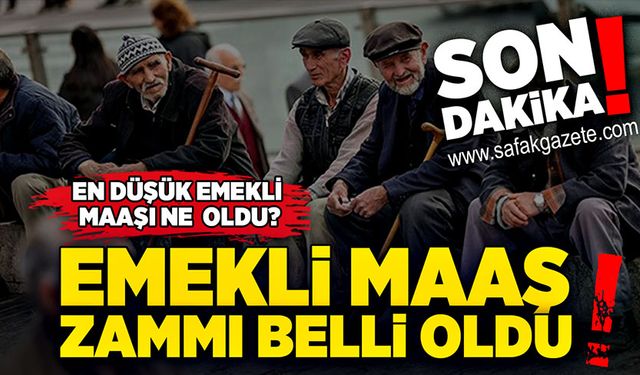 Emekli maaş zammı belli oldu! İşte en düşük emekli maaşı...