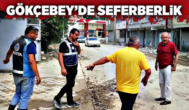 Gökçebey’de seferberlik sürüyor