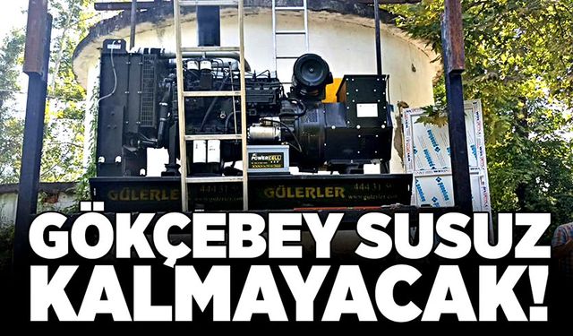 Gökçebey susuz kalmayacak!