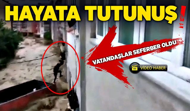 Vatandaşlar kurtarmak için seferber oldu; Azgın sularda kurtarılma anı kamerada