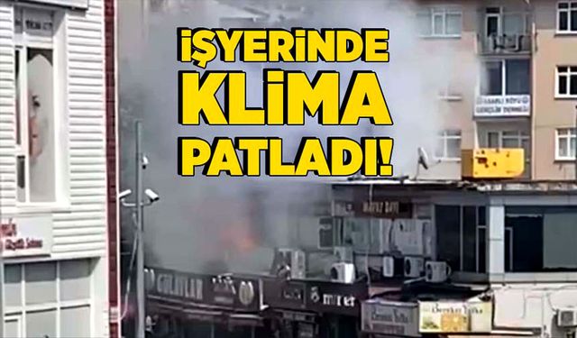 İşyerinde klima patladı!