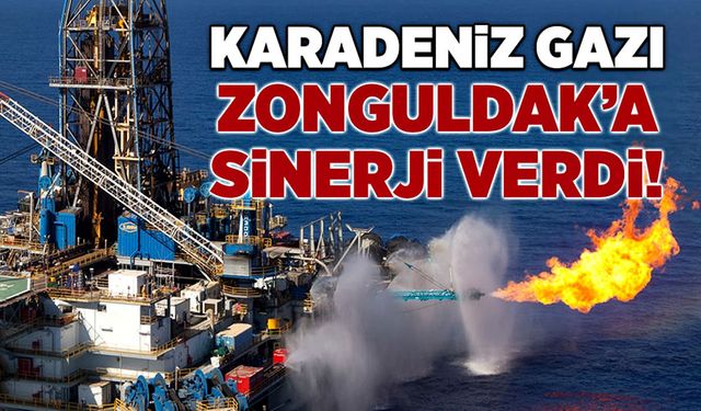 Karadeniz gazı, Zonguldak'a sinerji verdi!