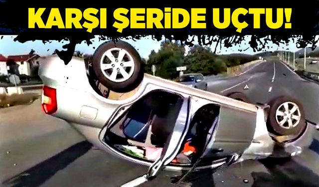 Karşı şeride uçtu! Takla attı!