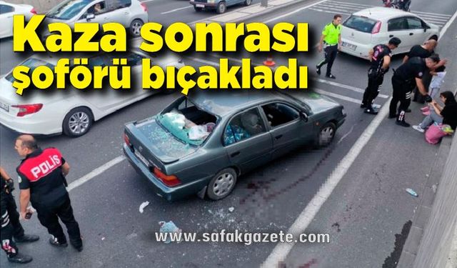 Kazadan sonra çıkan kavgada bir şoför bıçaklandı