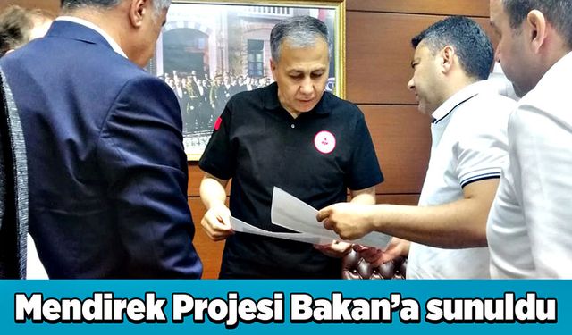 Mendirek Projesi Bakan’a sunuldu