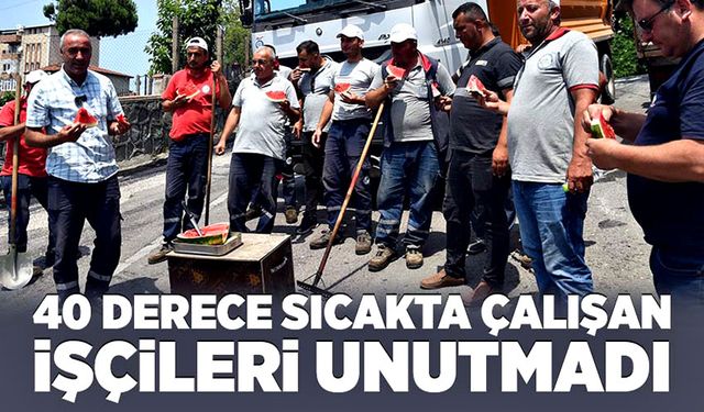 Posbıyık, 40 derece sıcakta asfalt döken işçilerini unutmadı!