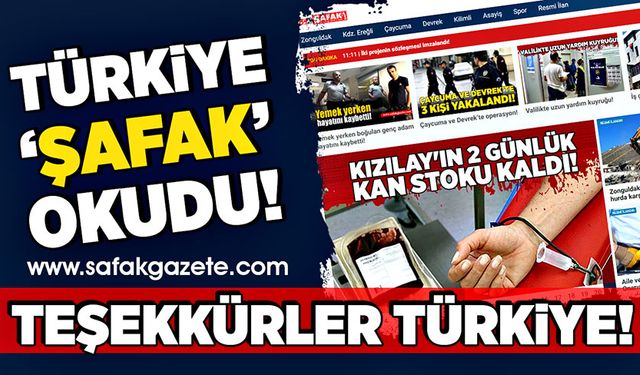 Türkiye ‘Şafak’ okudu! Teşekkürler Türkiye!