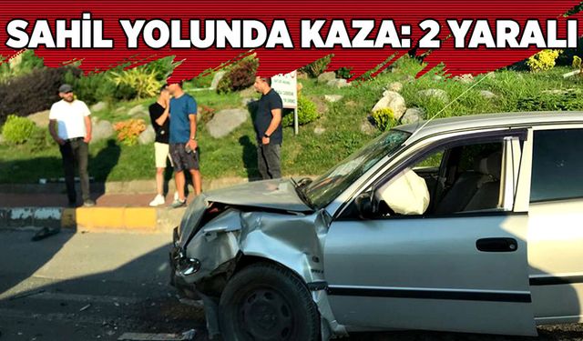 Sahil yolunda kaza: 2 yaralı