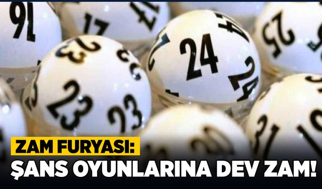 Zam furyası: Şans oyunlarına dev zam!