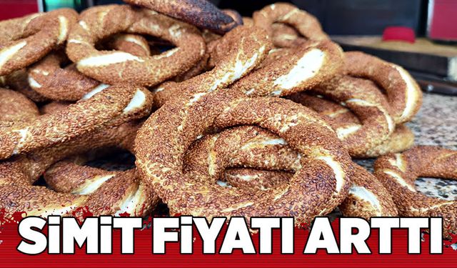 Simit fiyatı arttı