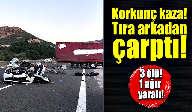 Otobanda trafik kazası! 3 ölü, 1 ağır yaralı!