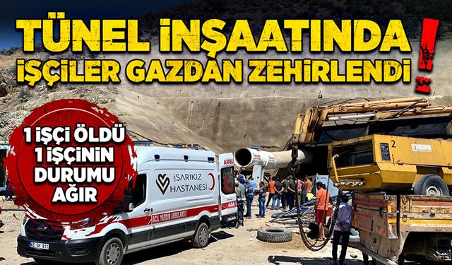 Tünel inşaatında işçiler gazdan zehirlendi