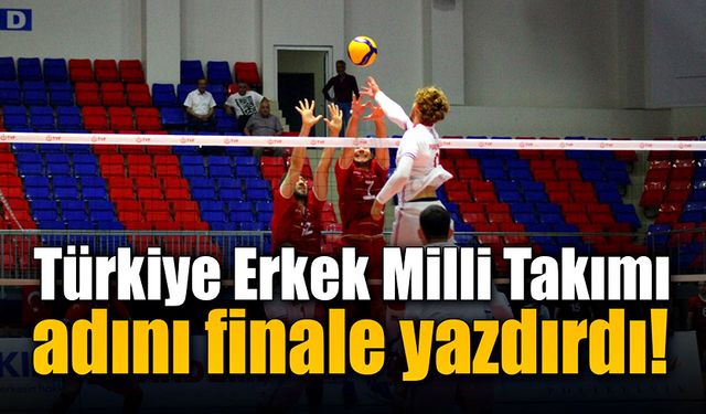 Türkiye adını finale yazdırdı!