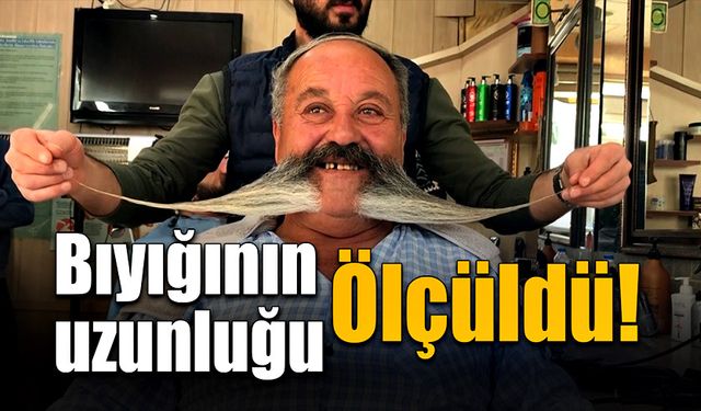 19 senedir kesmediği bıyıklarının uzunluğu ölçüldü!